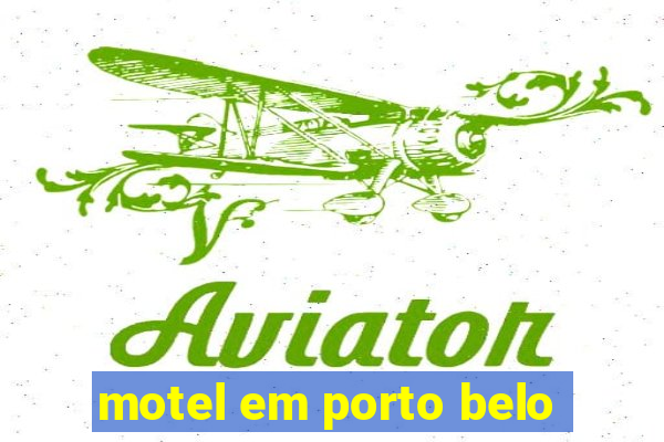 motel em porto belo